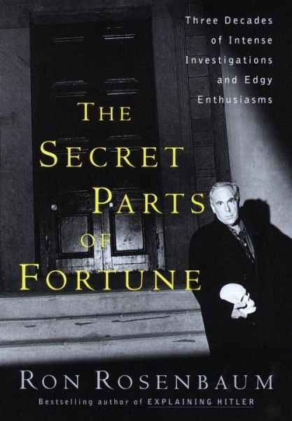 The Secret Parts of Fortune (eBook, ePUB) The Secret Parts of Fortune (eBook, ePUB)