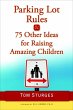 Parking Lot Rules & 75 Other Ideas for... - Bild 1