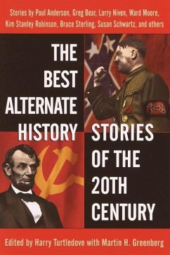 Cover The Best Alternate History Stories of the 20th Century (eBook, ePUB)