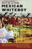 Mexican WhiteBoy (eBook, ePUB)