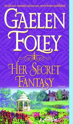 Her Secret Fantasy (eBook, ePUB) - Foley, Gaelen