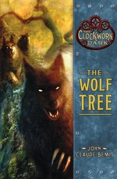 The Wolf Tree (eBook, ePUB) - Bemis, John Claude