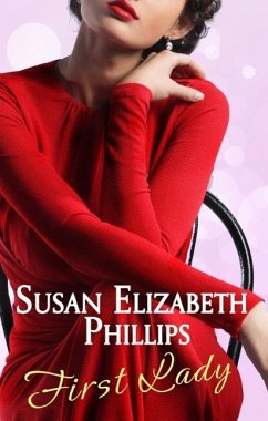 First Lady (eBook, ePUB) - Phillips, Susan Elizabeth