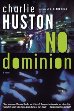 No Dominion (eBook, ePUB) - Huston, Charlie