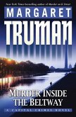 Murder Inside the Beltway (eBook, ePUB) Murder Inside the Beltway (eBook, ePUB)