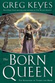 The Born Queen (eBook, ePUB)