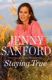 Staying True (eBook, ePUB)