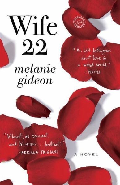 Wife 22 (eBook, ePUB) von Melanie Gideon - Portofrei bei bücher.de
