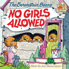 The Berenstain Bears No Girls Allowed (eBook, ePUB) - Berenstain, Stan