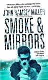 Smoke & Mirrors (eBook, ePUB)