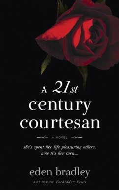 A 21st Century Courtesan (eBook, ePUB) - Bradley, Eden