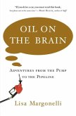 Oil on the Brain (eBook, ePUB)