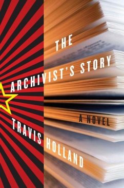 The Archivist's Story (eBook, ePUB) - Holland, Travis