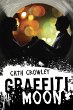 Graffiti Moon (eBook, ePUB) - Bild 1