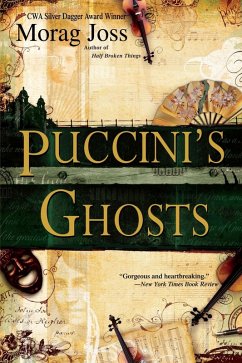 Puccini's Ghosts (eBook, ePUB) - Joss, Morag