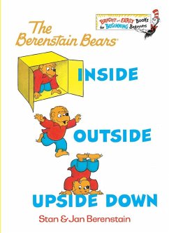 Inside Outside Upside Down (eBook, ePUB) - Berenstain, Stan; Berenstain, Jan