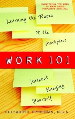 Work 101 (eBook, ePUB) - Freedman, Elizabeth