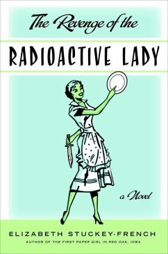 Cover The Revenge of the Radioactive Lady (eBook, ePUB)