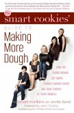 The Smart Cookies' Guide to Making More Dough and Getting Out of Debt (eBook, ePUB)