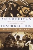 An American Insurrection (eBook, ePUB) An American Insurrection (eBook, ePUB)