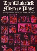 The Wakefield Mystery Plays (eBook, ePUB)