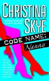 Code Name: Nanny (eBook, ePUB)