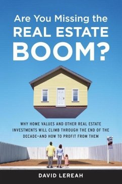 Are You Missing the Real Estate Boom? (eBook, ePUB) - Lereah, David