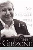 My Struggle with Faith (eBook, ePUB)