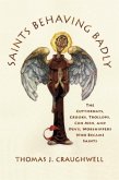 Saints Behaving Badly (eBook, ePUB)