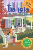 How Tia Lola Ended Up Starting Over (eBook, ePUB) How Tia Lola Ended Up Starting Over (eBook, ePUB)