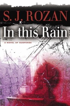 In this Rain (eBook, ePUB) - Rozan, S. J.