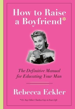 Cover How to Raise a Boyfriend (eBook, ePUB)