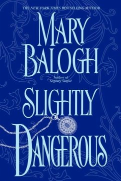 Slightly Dangerous (eBook, ePUB) - Balogh, Mary