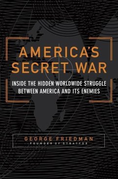 America's Secret War (eBook, ePUB) - Friedman, George