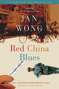 Red China Blues (reissue) (eBook, ePUB) - Wong, Jan