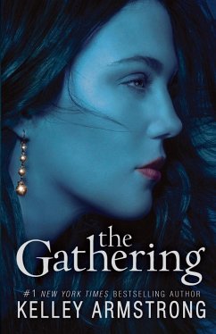 The Gathering (eBook, ePUB) - Armstrong, Kelley