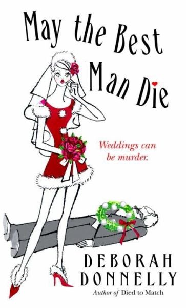 May the Best Man Die (eBook, ePUB) May the Best Man Die (eBook, ePUB)