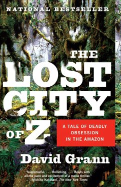 The Lost City of Z (eBook, ePUB) - Grann, David