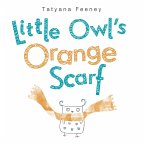 Little Owl's Orange Scarf (eBook, ePUB)