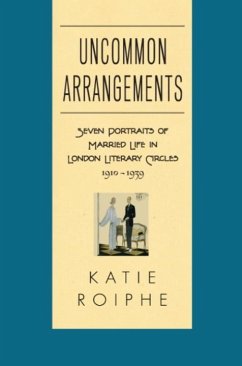 Uncommon Arrangements (eBook, ePUB) - Roiphe, Katie