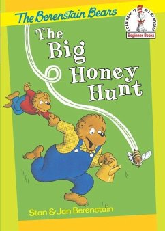 The Big Honey Hunt (eBook, ePUB) - Berenstain, Stan; Berenstain, Jan