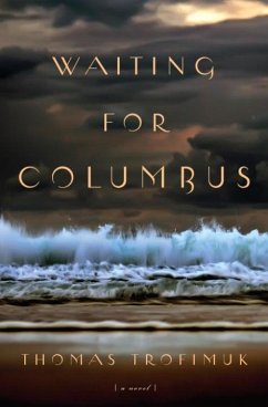 Waiting For Columbus (eBook, ePUB) - Trofimuk, Thomas
