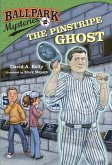 Ballpark Mysteries #2: The Pinstripe Ghost (eBook, ePUB)