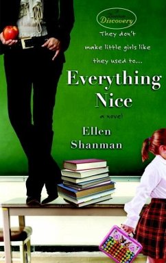 Everything Nice (eBook, ePUB) - Shanman, Ellen