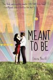 Meant to Be (eBook, ePUB)