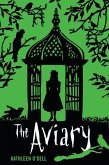 The Aviary (eBook, ePUB)