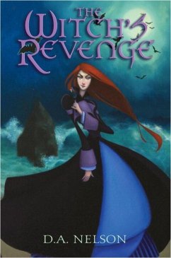 The Witch's Revenge (eBook, ePUB) - Nelson, D. A.