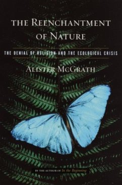 The Reenchantment of Nature (eBook, ePUB) - Mcgrath, Alister