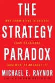 The Strategy Paradox (eBook, ePUB)