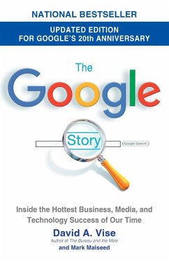 The Google Story (2018 Updated Edition) (eBook, ePUB) - Vise, David A.; Malseed, Mark